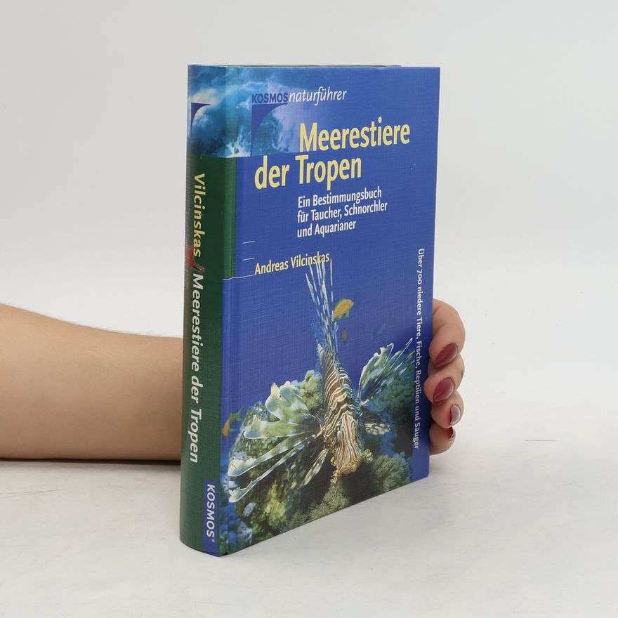 Andreas Vilcinskas Meerestiere der Tropen