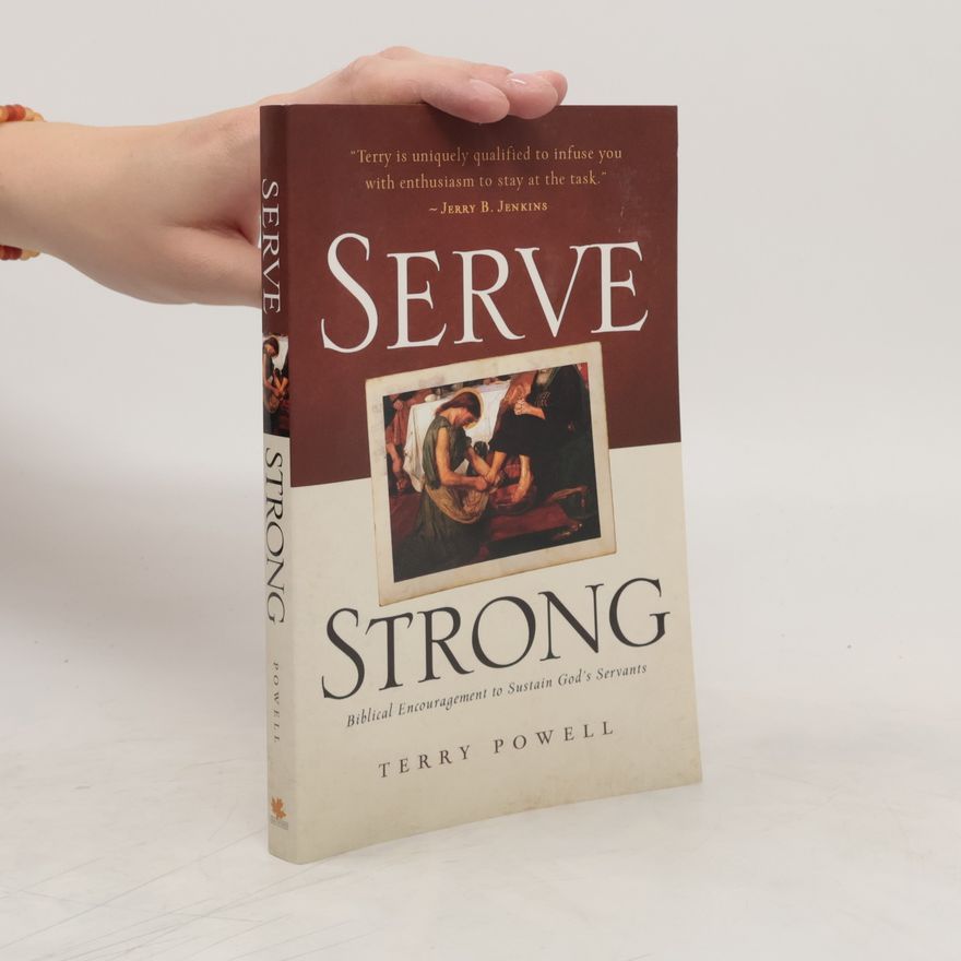 Terry Powell Serve strong