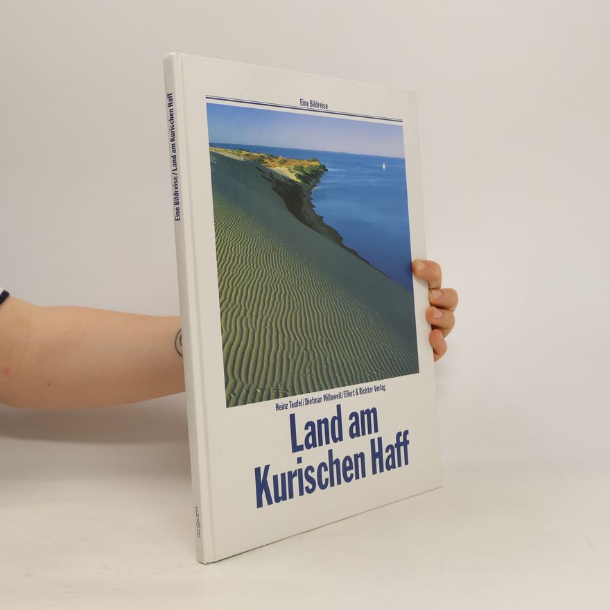 Heinz Teufel Land am Kurischen Haff