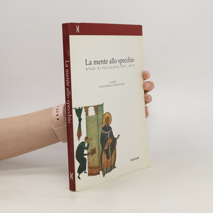 Lucia Zanuttini La mente allo specchio