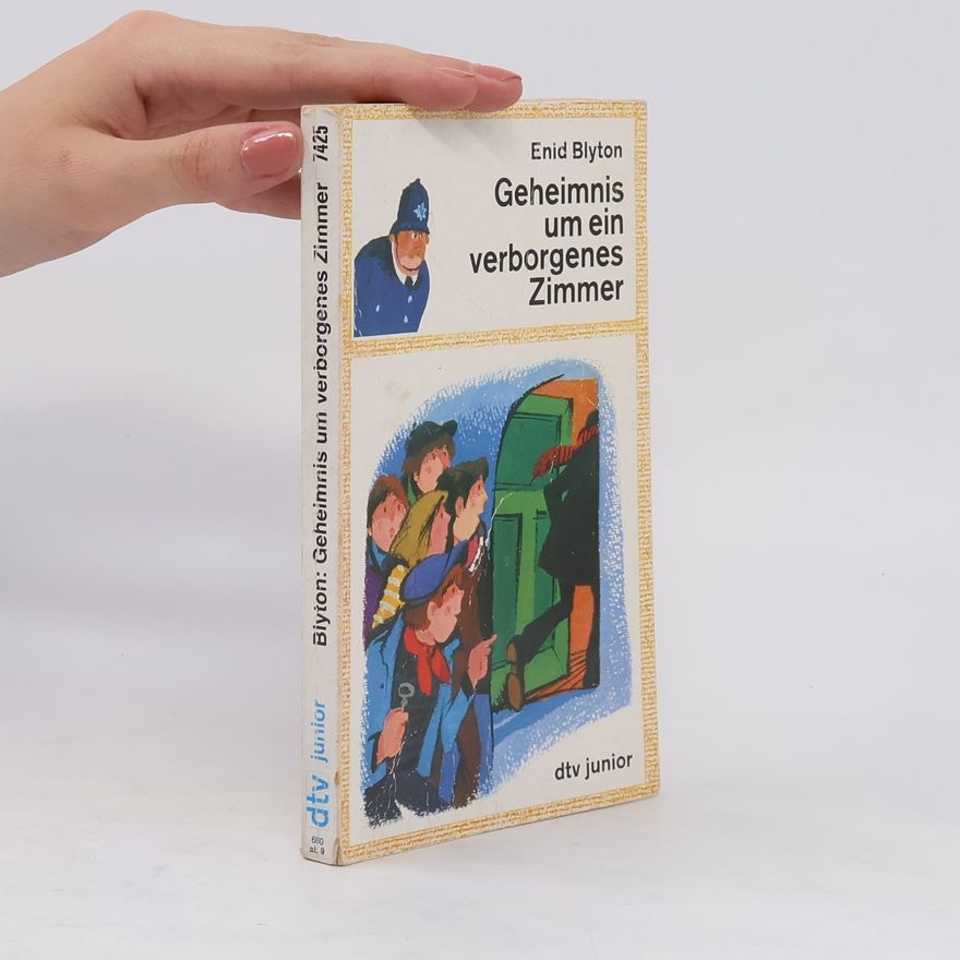 Enid Blyton Geheimnis um ein verborgenes Zimmer