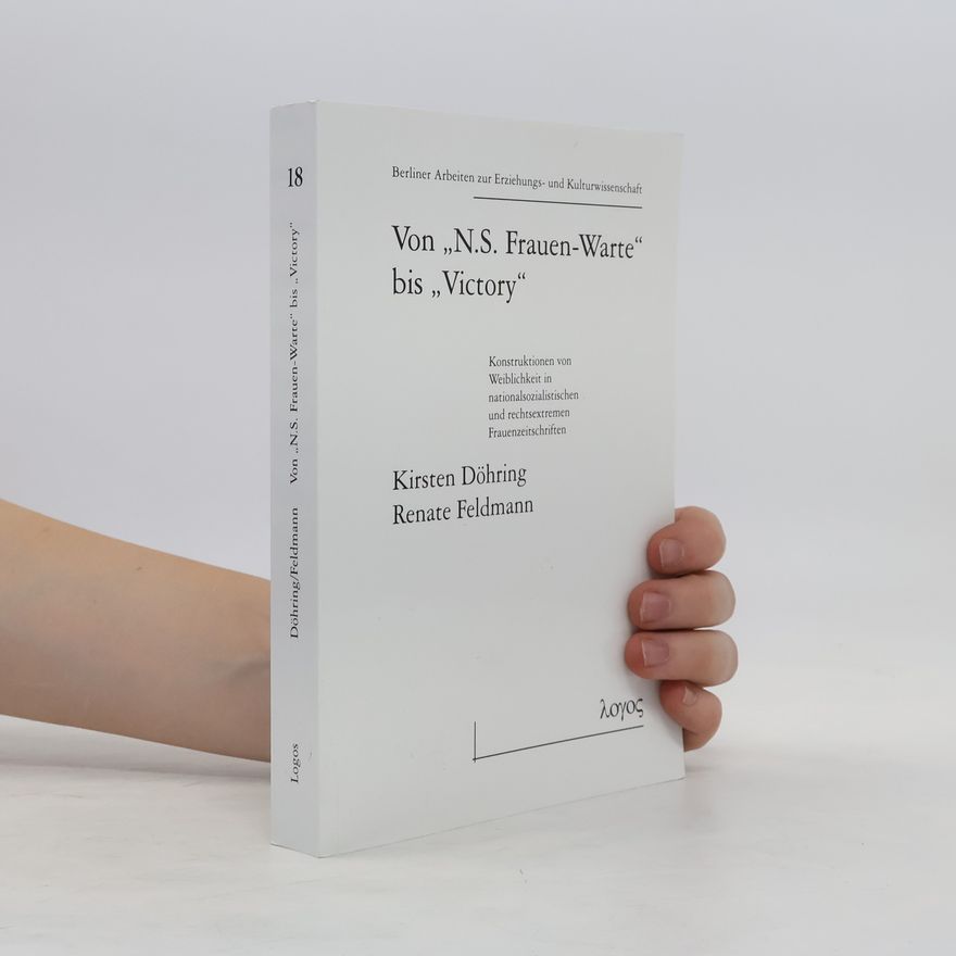 Kirsten Döhring Von "N.S. Frauen-Warte" bis "Victory"