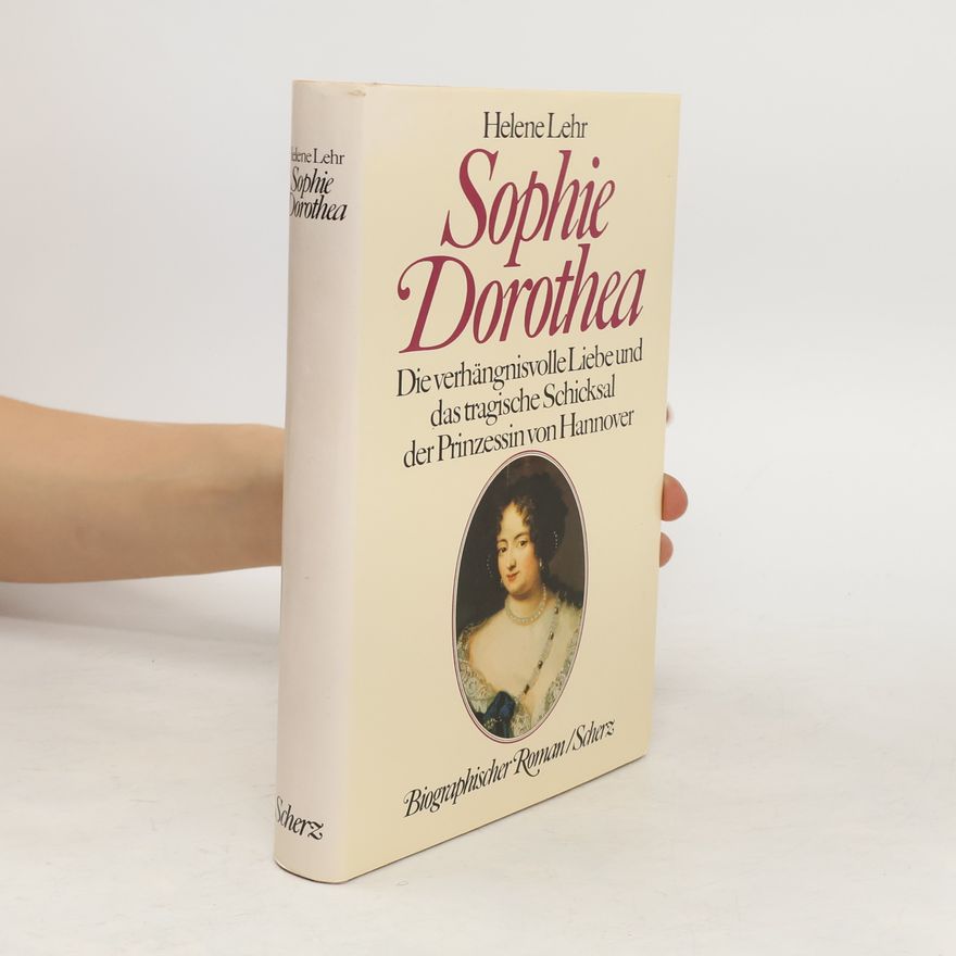 Helene Lehr Sophie Dorothea