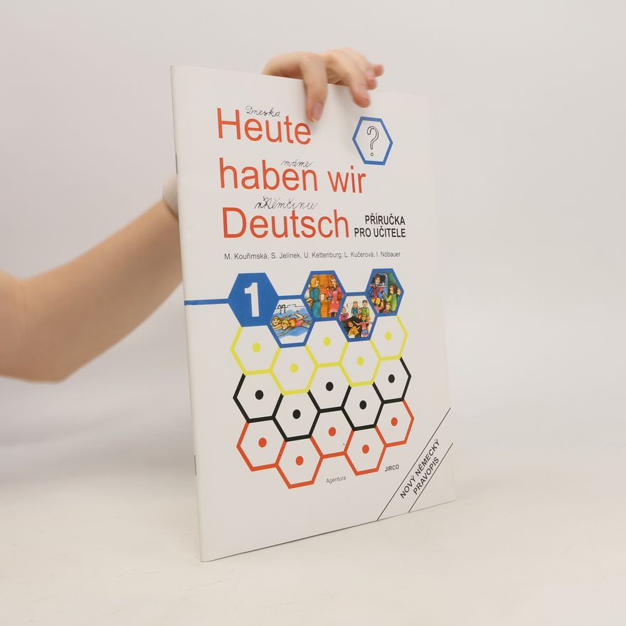 Various authors Heute haben wir Deutsch 1