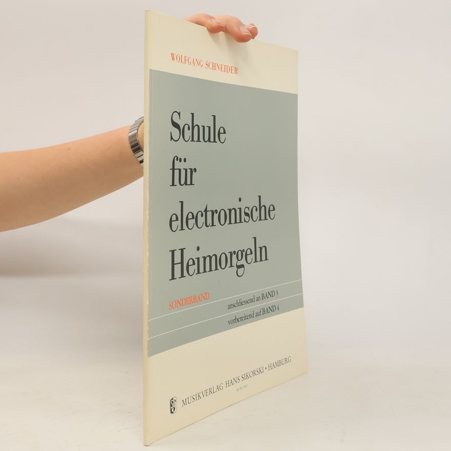 Kolektiv autorů Schule für electronische Heimorgeln