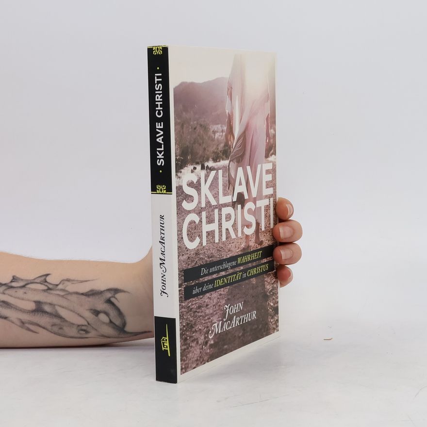 John MacArthur Sklave Christi