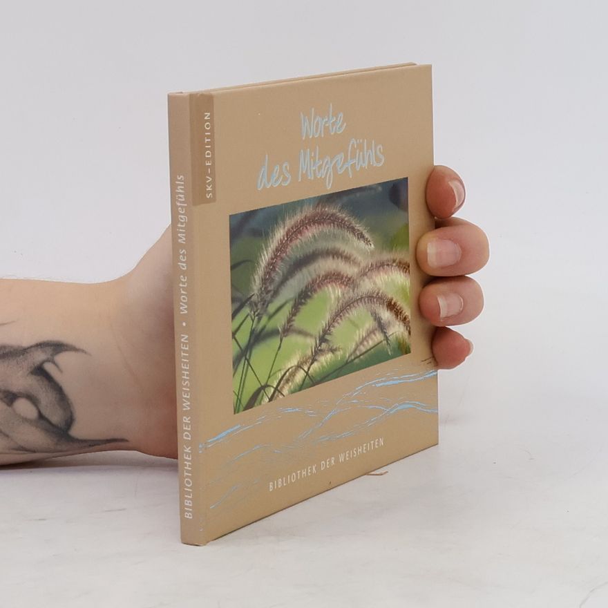 Various authors Worte des Mitgefühls