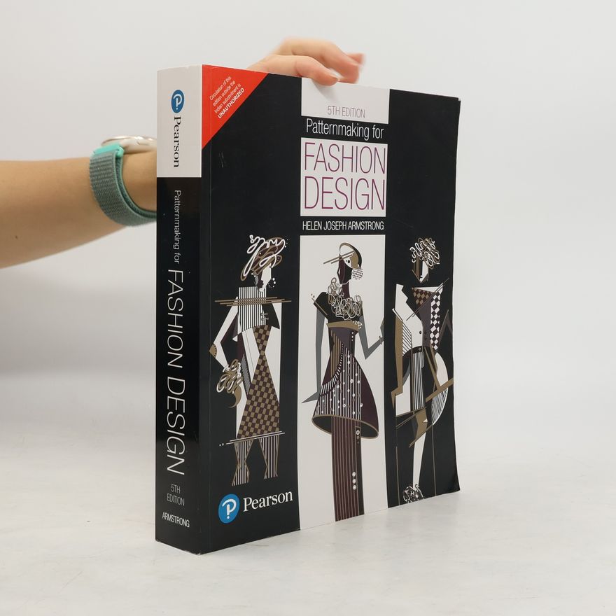 Helen Joseph-Armstrong Patternmaking for Fashion Design