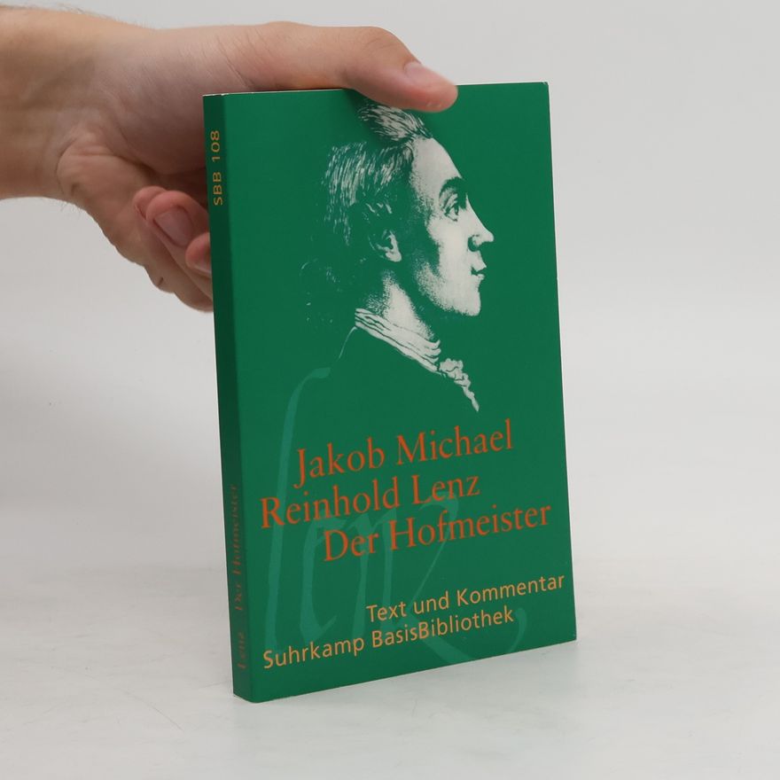 Jakob Michael Reinhold Lenz Der Hofmeister