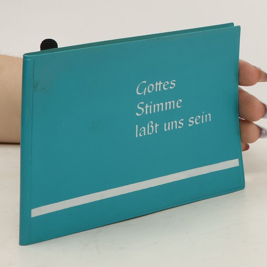 Autorenkollektiv Gottes Stimme laßt uns sein