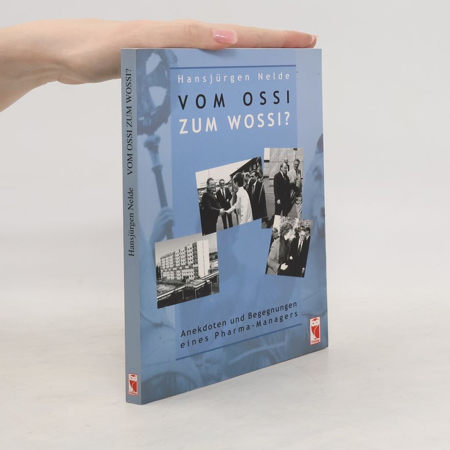 Hansjürgen Nelde Vom Ossi zum Wossi?