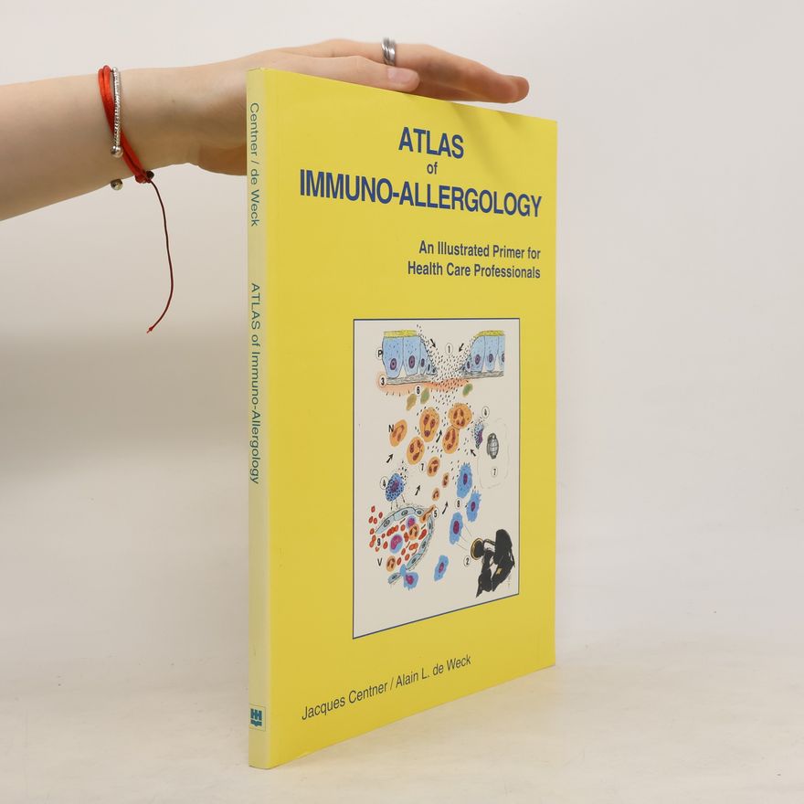 Alain L. de Weck Atlas of immuno-allergology