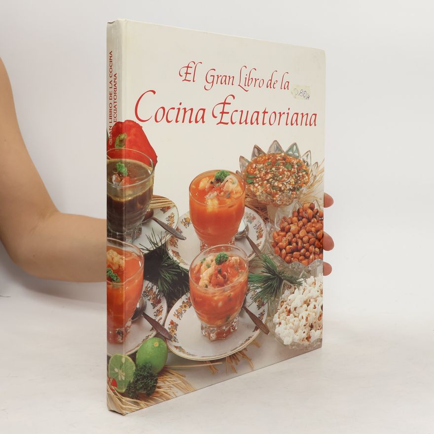 Autorenkollektiv El Gran Libro de la Cocina Ecuatoriana