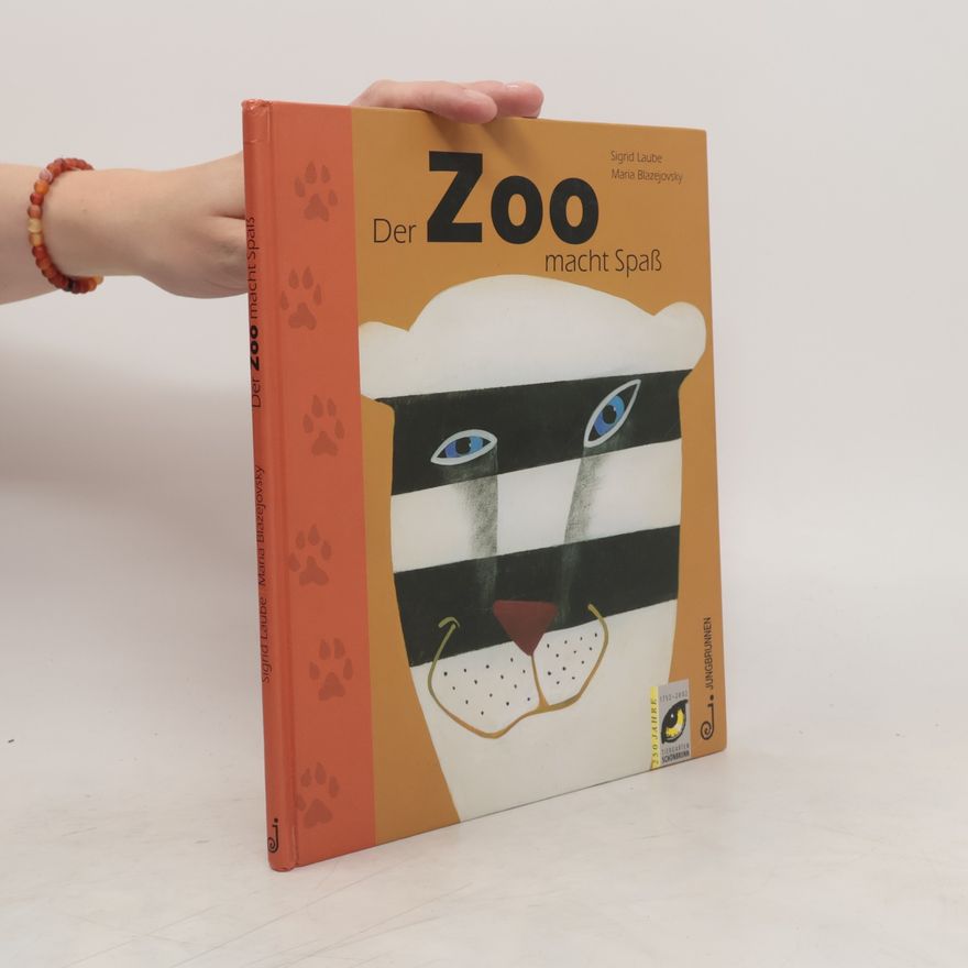 Sigrid Laube Der Zoo macht Spaß