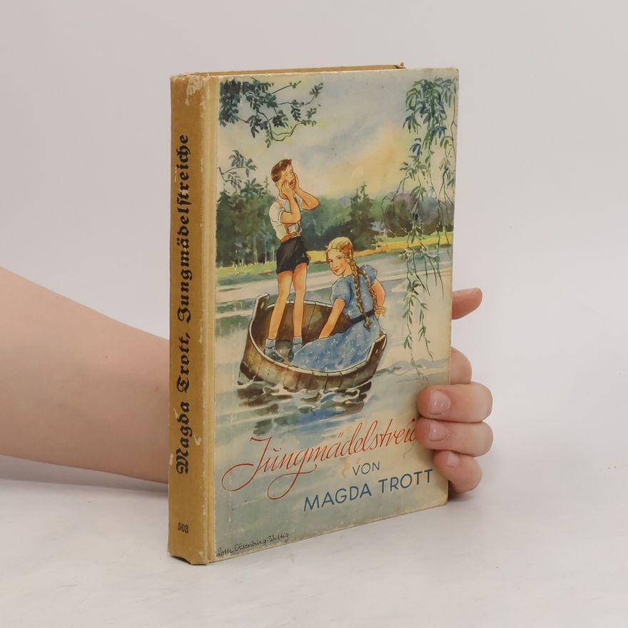 Magda Trott Jungmädelstreiche