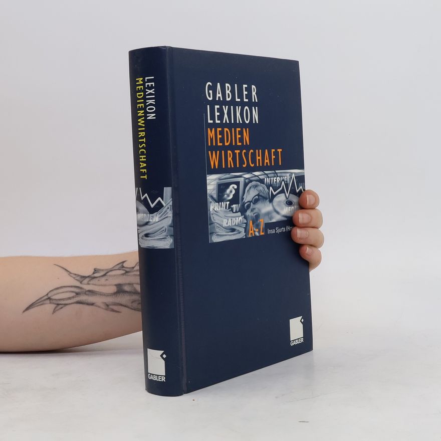Insa Sjurts Gabler, Lexikon Medienwirtschaft