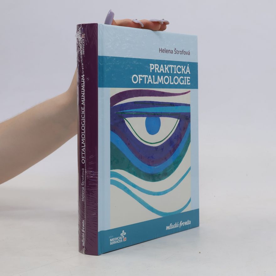Helena Štrofová Praktická oftalmologie