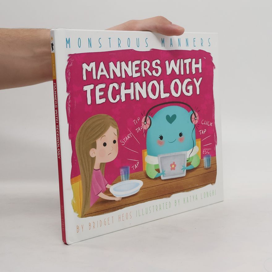 Bridget Heos Manners with Technology