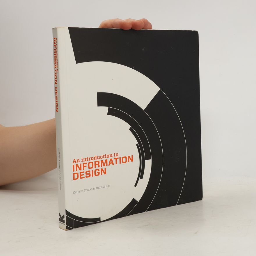 Kathryn Coates An Introduction to Information Design