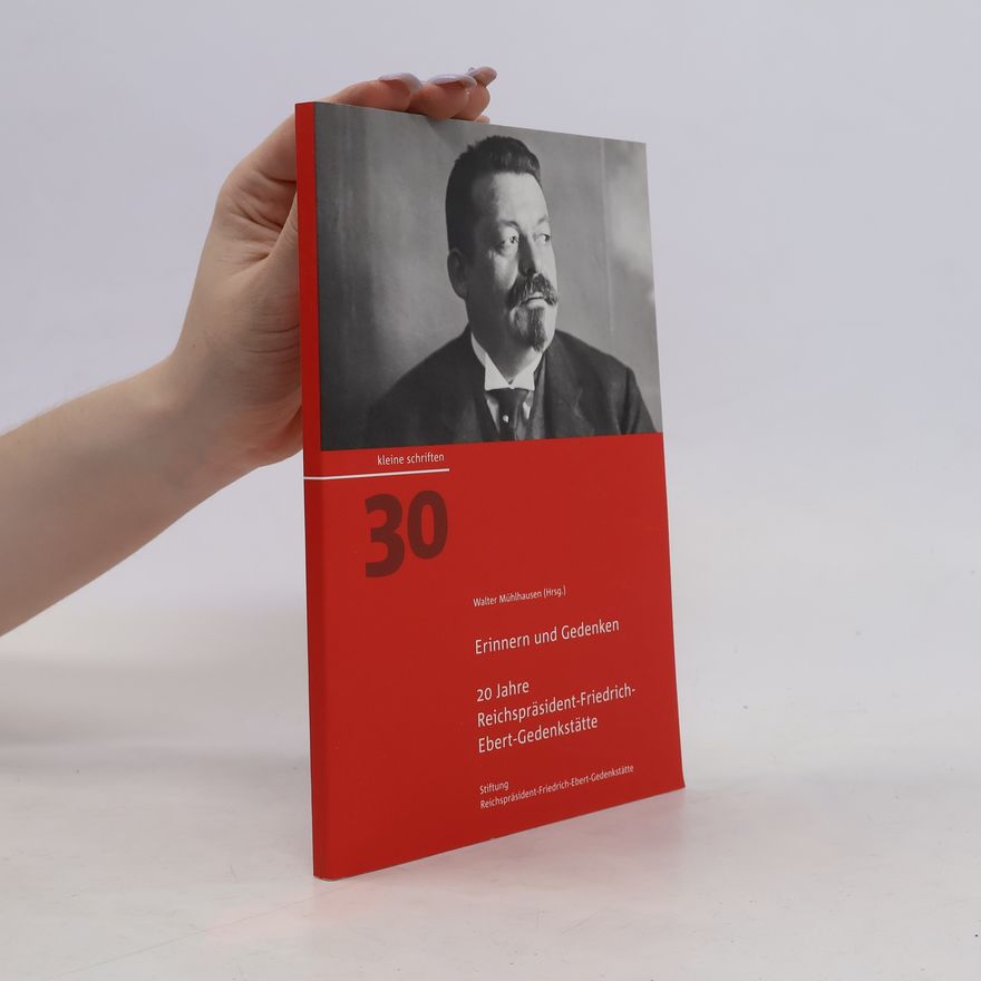Walter Mühlhausen Erinnern und Gedenken