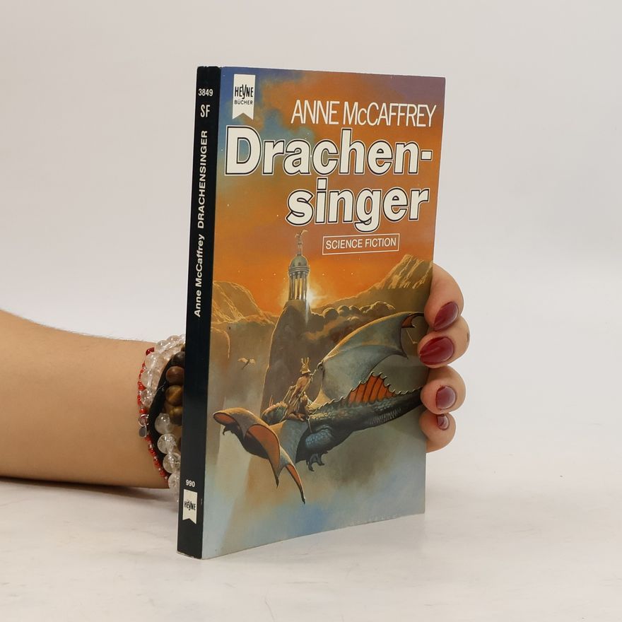 Anne McCaffrey Drachensinger. Science Fiction Roman. Übers. v. Birgit Reß-Bohusch