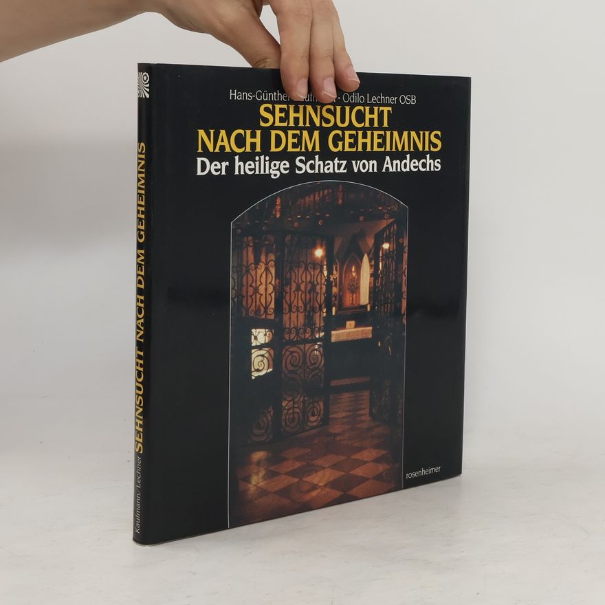 Hans-Günther Kaufmann Sehnsucht nach dem Geheimnis