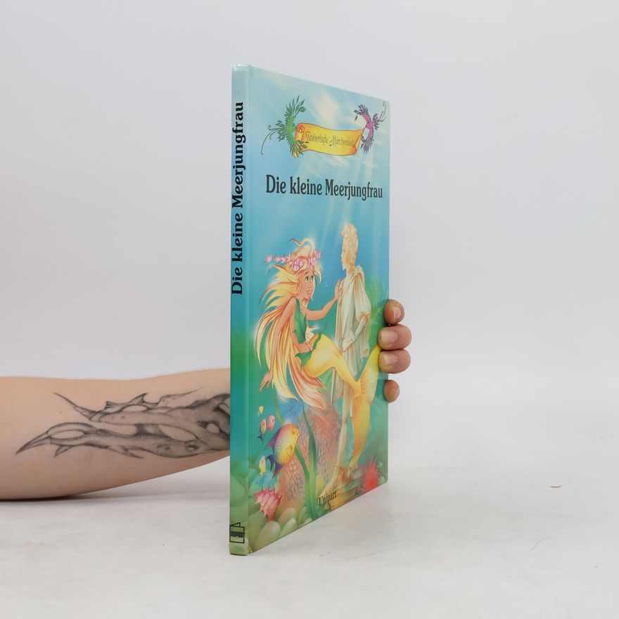 Hans-Christian Andersen Die kleine Meerjungfrau
