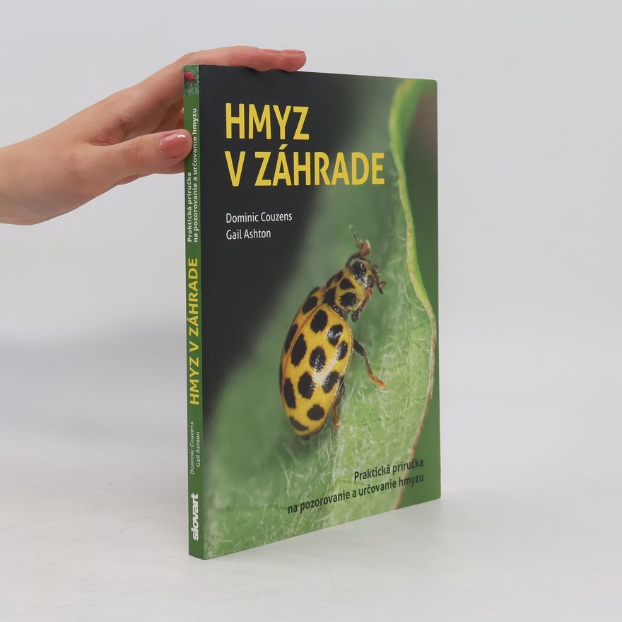 Dominic Couzens Hmyz v záhrade