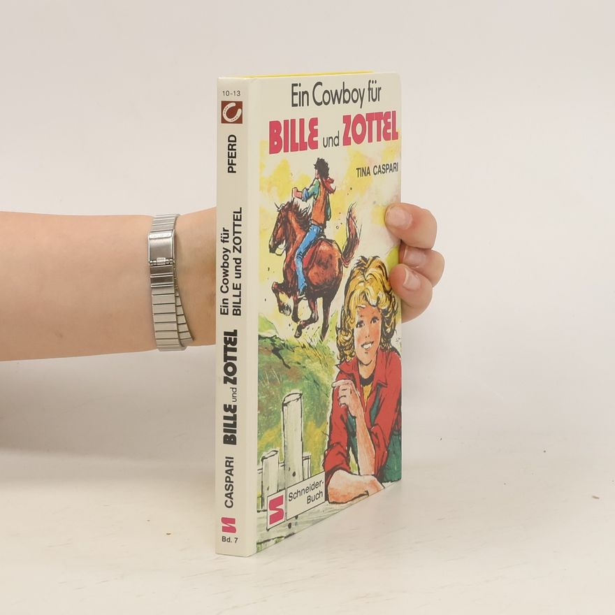 Tina Caspari Ein Cowboy für Bille und Zottel