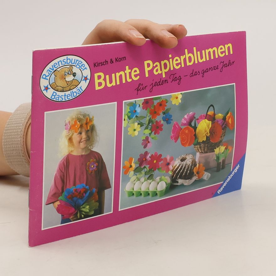 Jutta Kirsch Korn Bunte Papierblumen