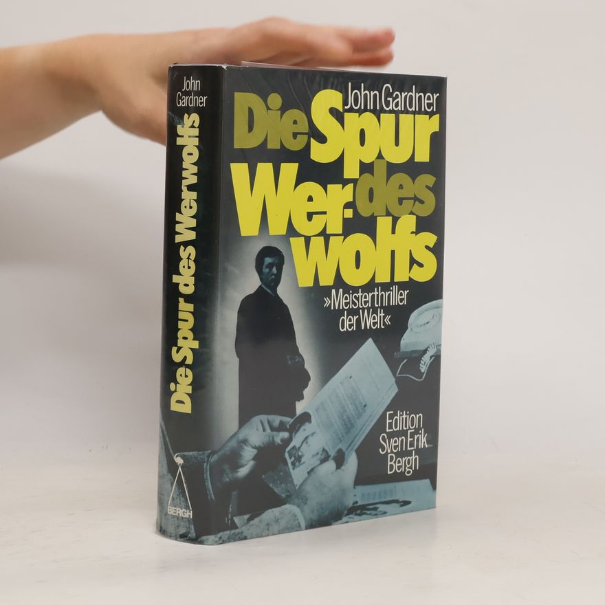 John Edmund Gardner Die Spur des Werwolfs