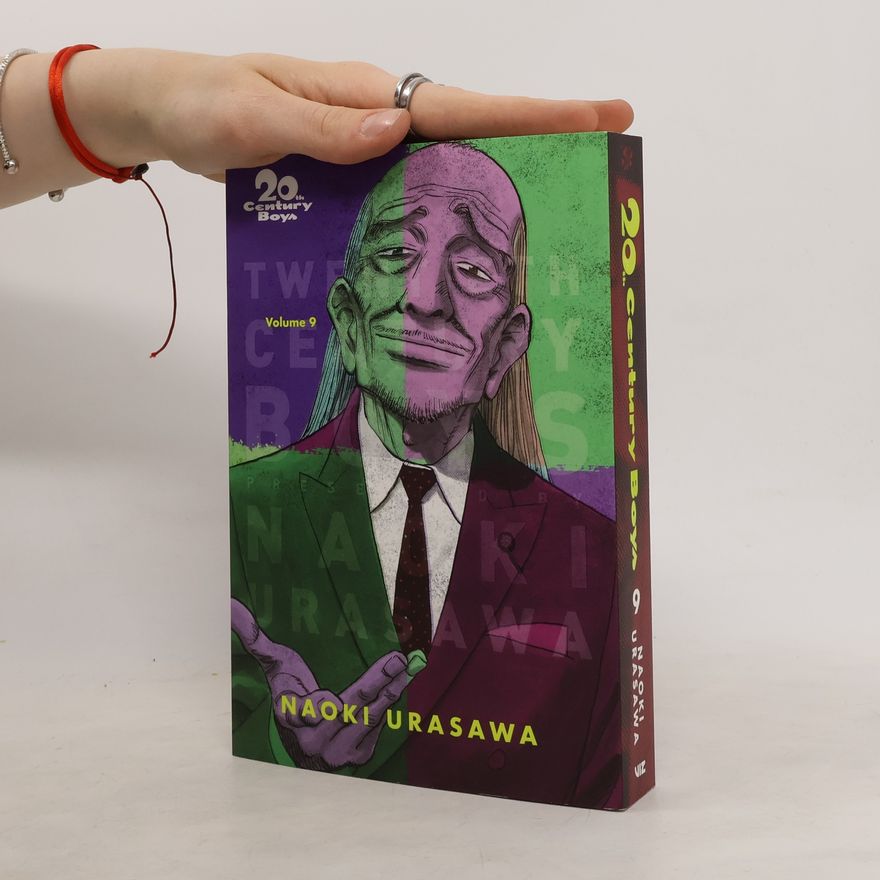 Subs. of Shogakukan Inc 20th Century Boys: The Perfect Edition, Vol. 9