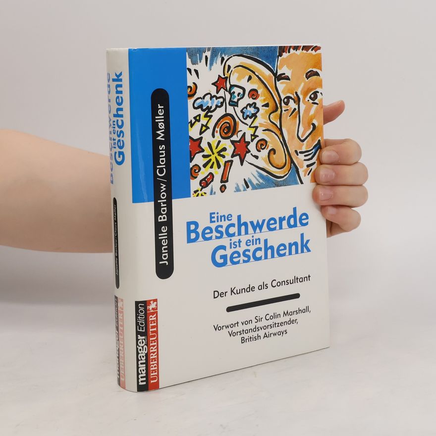 Janelle Barlow Eine Beschwerde ist ein Geschenk