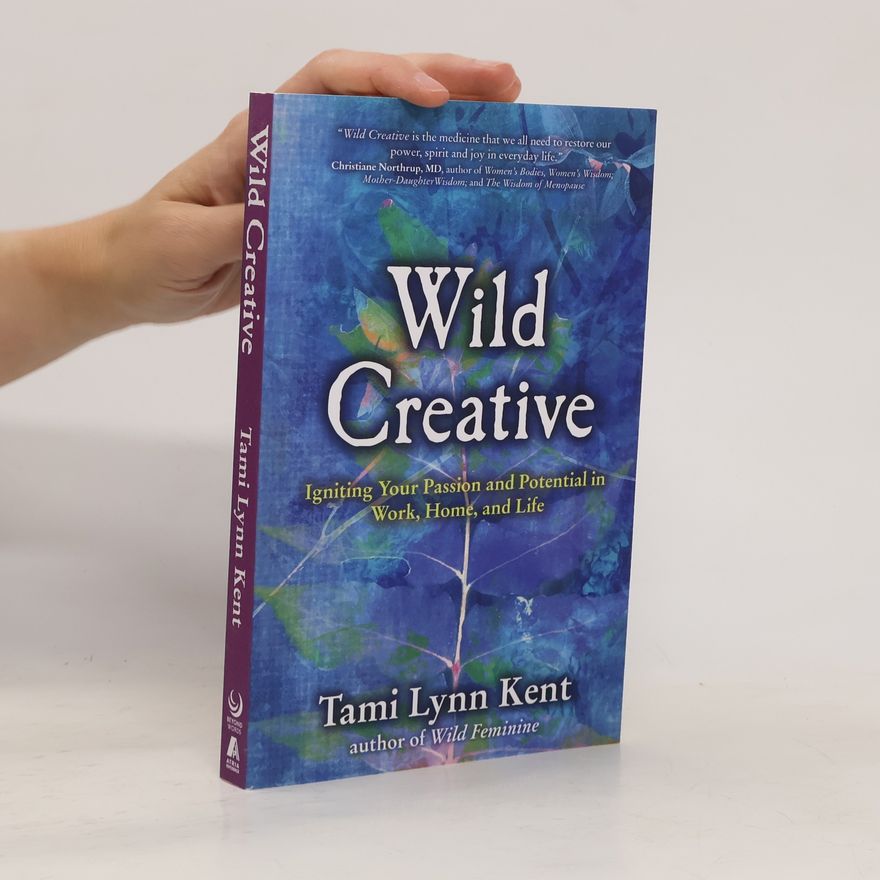 Tami-Lynn Kent Wild Creative