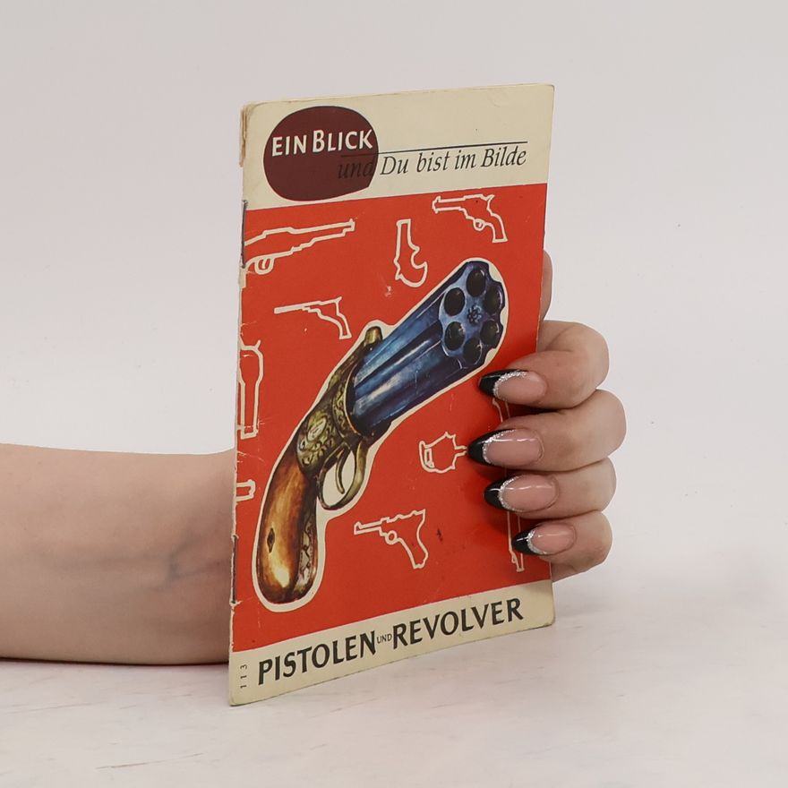 Various authors Pistolen und Revolver