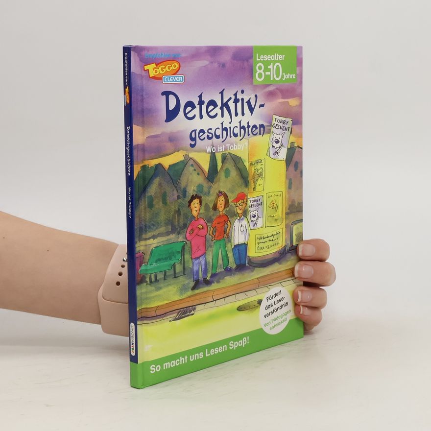 Autorenkollektiv Detektiv geschichten. Wo ist Tobby?