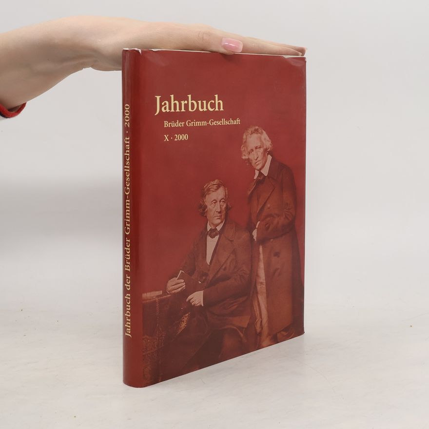 Bernhard Lauer Jahrbuch der Brüder Grimm-Gesellschaft Band X