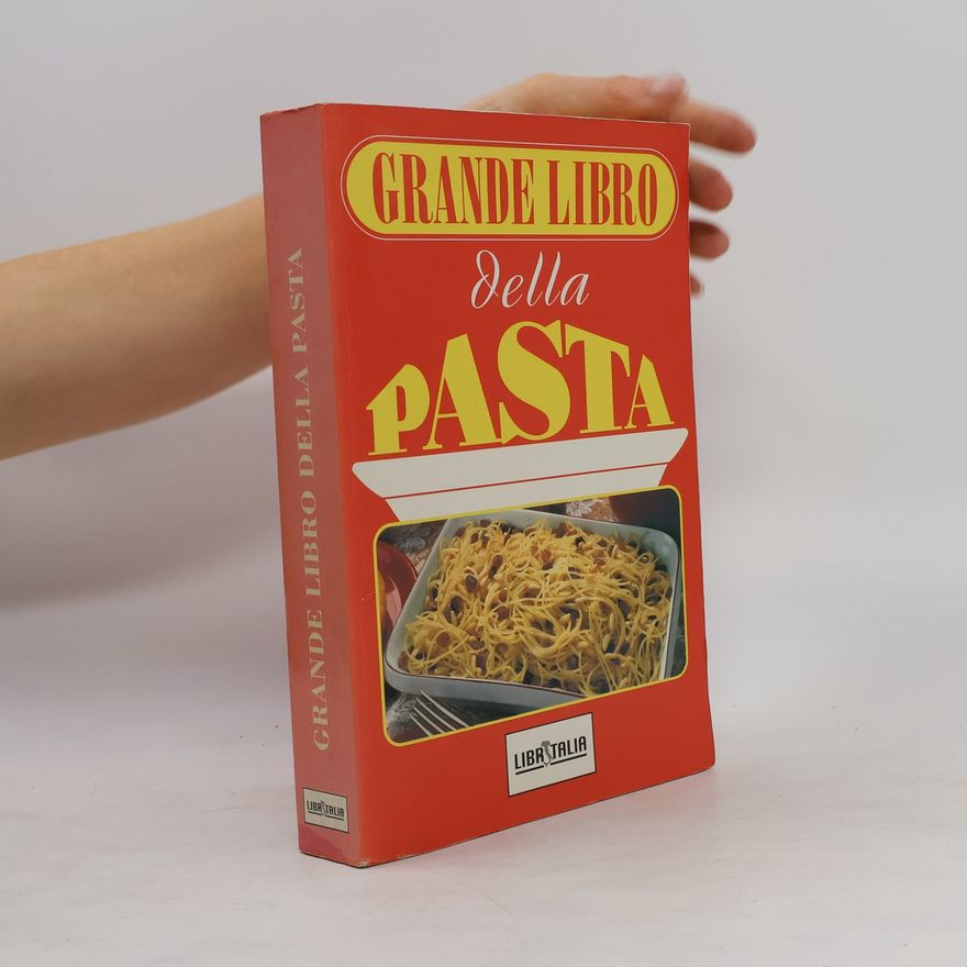 Autorenkollektiv Grande libro della pasta