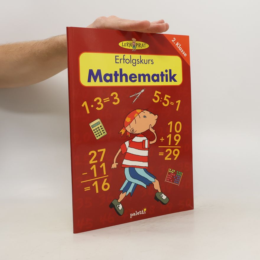 Kolektiv autorů Lernpirat 2. Klasse. Erfolgskurs Mathematik