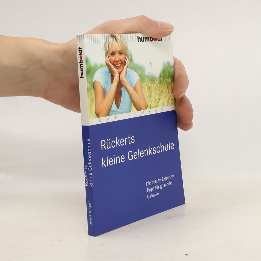 Uwe Rückert Rückerts kleine Gelenkschule