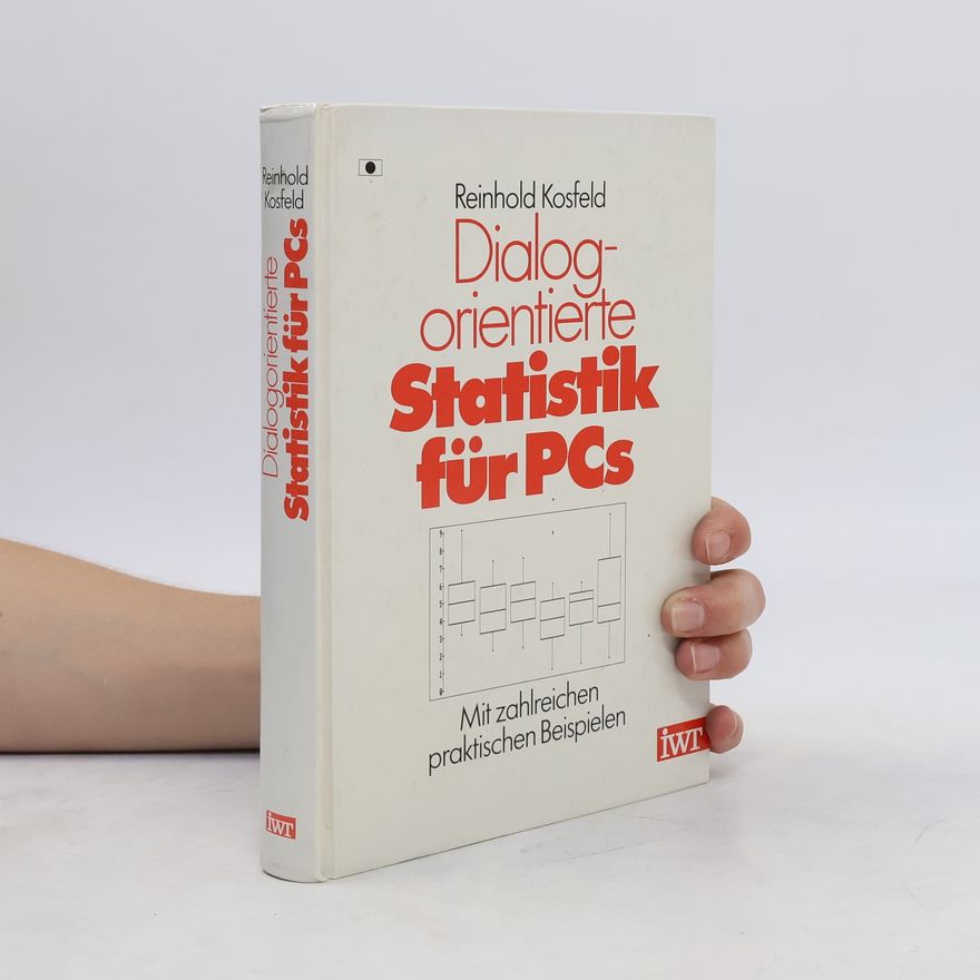 Reinhold Kosfeld Dialogorientierte Statistik für PCs