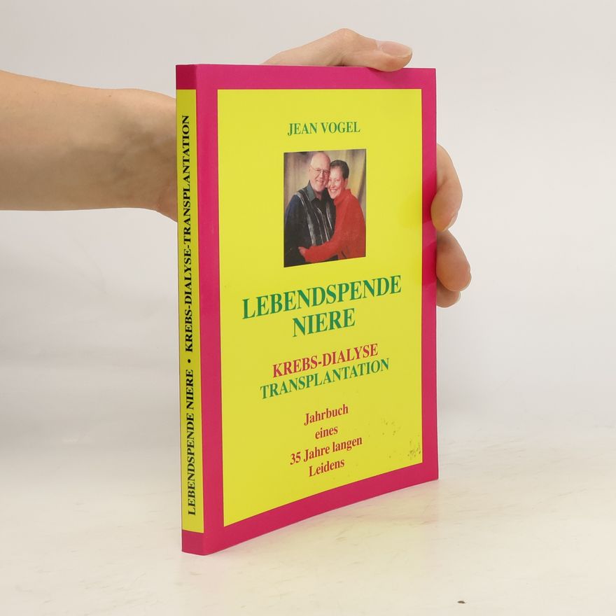 Jean Vogel Lebendspende Niere