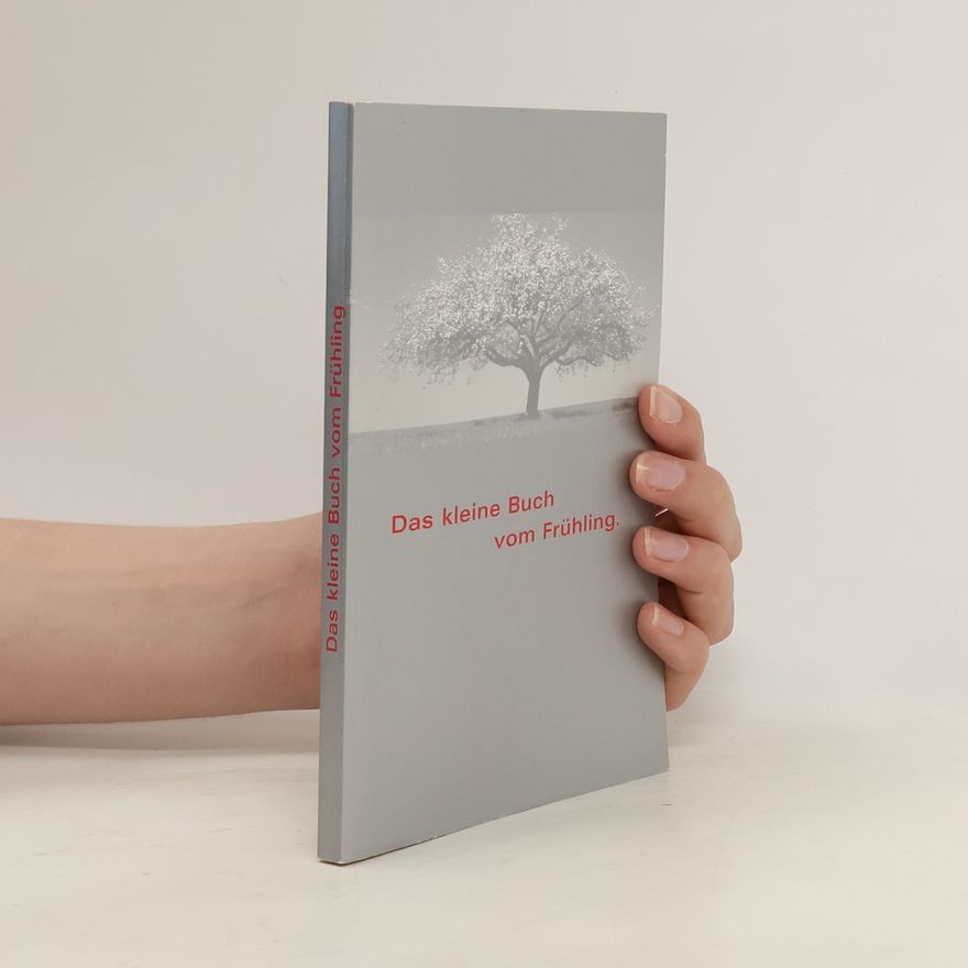 Various authors Das kleine Buch vom Frühling