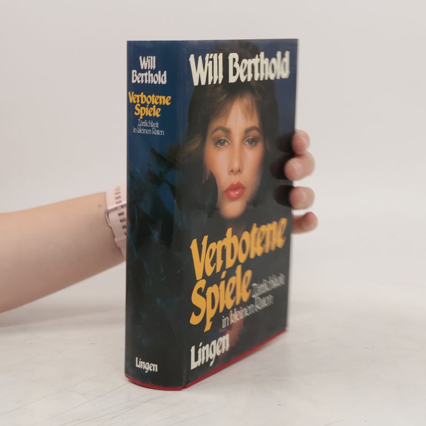 Will Berthold Verbotene Spiele