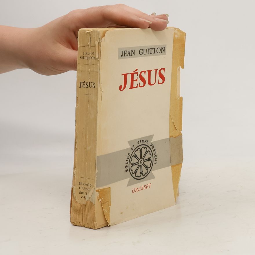 Jean Guitton Jésus
