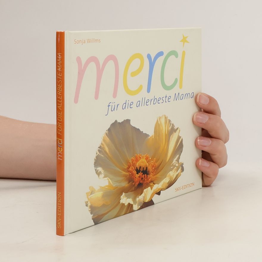 Sonja Willms Merci für die allerbeste Mama
