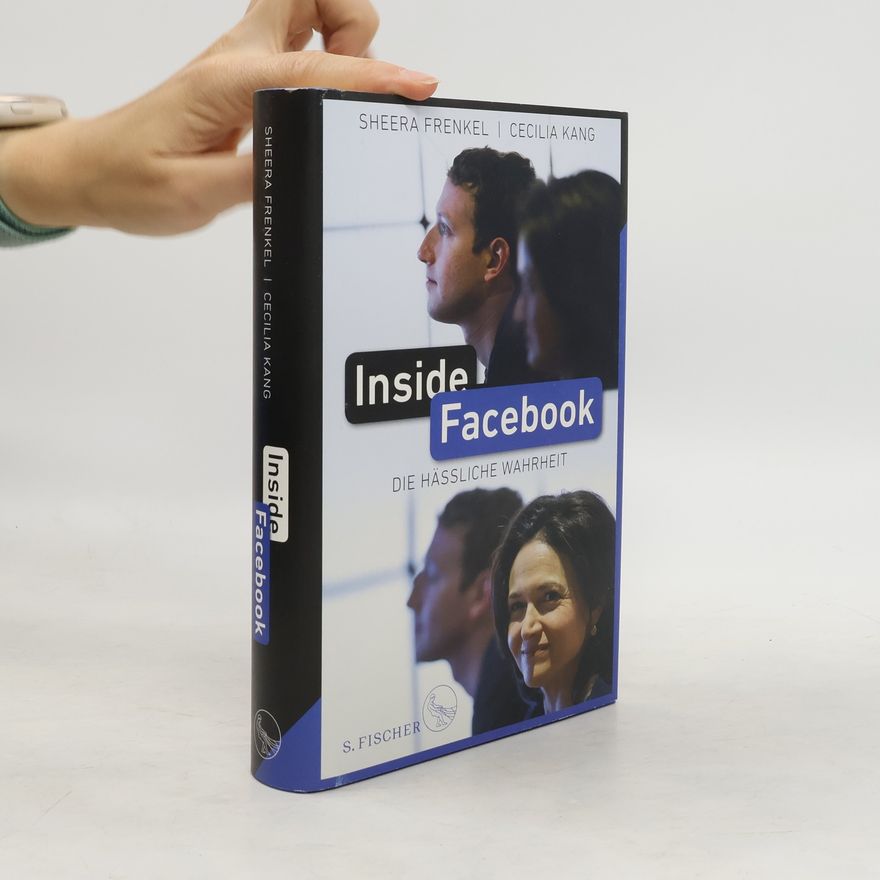 Sheera Frenkel Inside Facebook