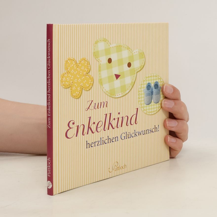Autorenkollektiv Zum Enkelkind herzlichen Glückwunsch!