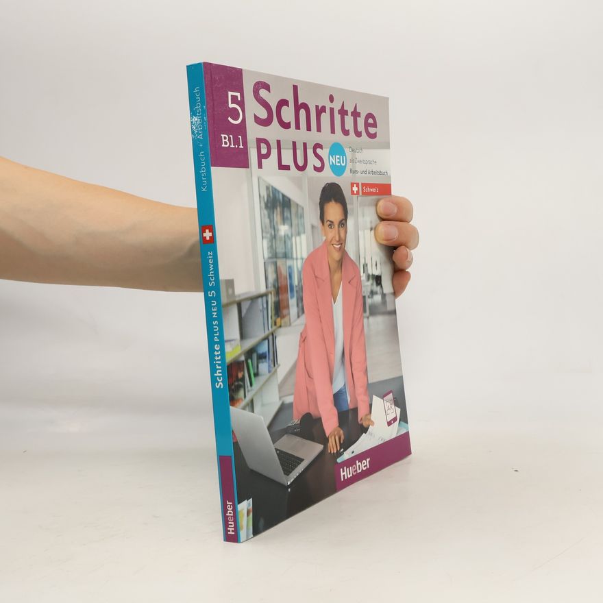 Autorenkollektiv Schritte plus neu : 5 : Schweiz