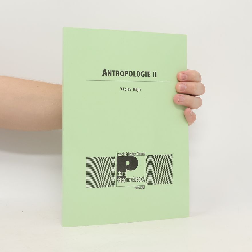 Václav Hajn Antropologie II